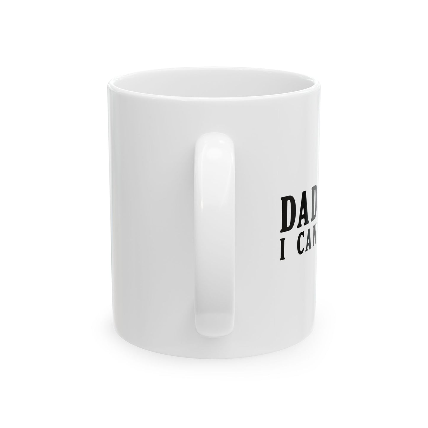 DAD 24-7 - I CAN FIX IT FUNNY SARCASTIC WHITE MUG