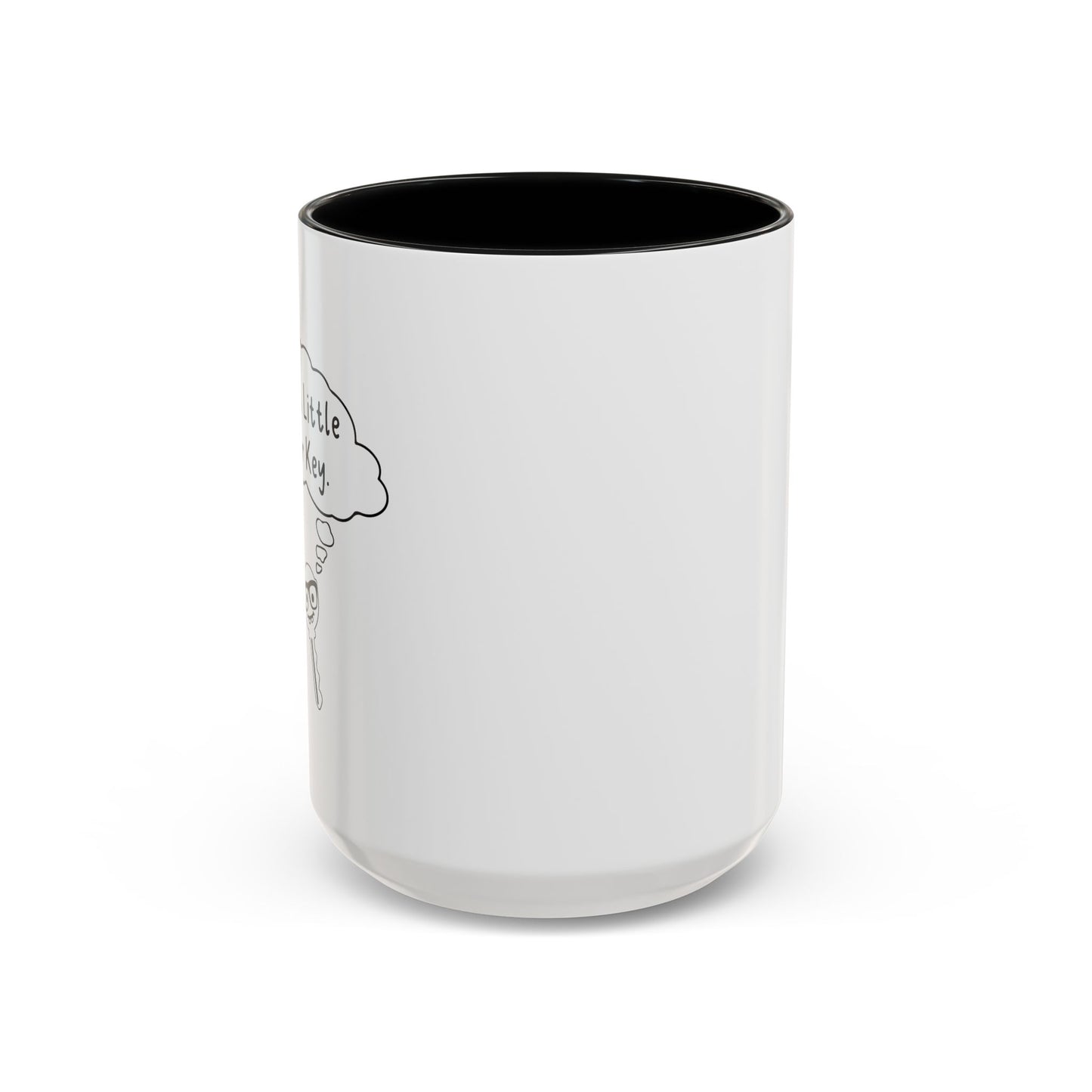 I'M A LITTLE DOOR KEY Accent BiColor Funny Sarcastic Mug