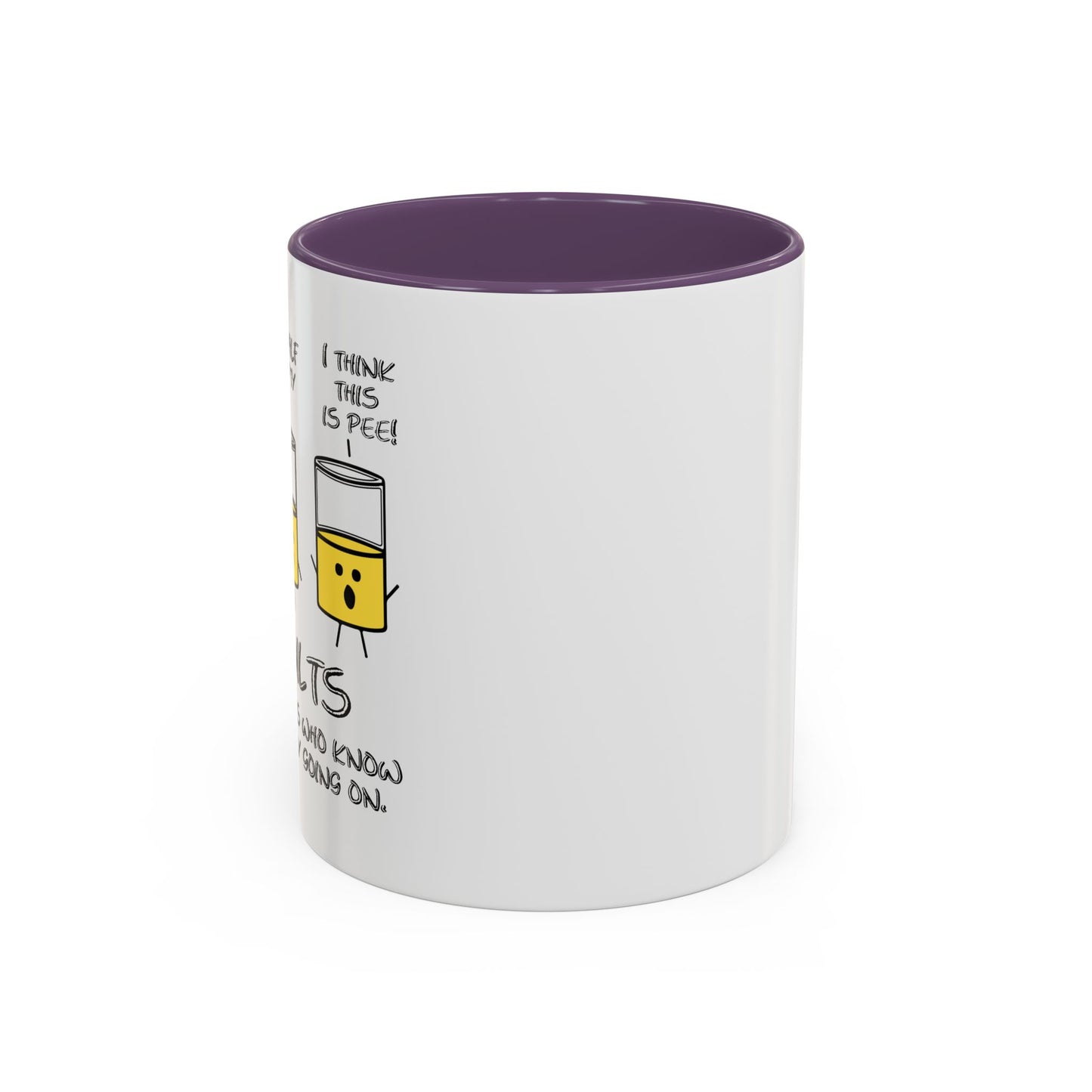 REALISTS BE LIKE Accent BiColor Funny Sarcastic Mug