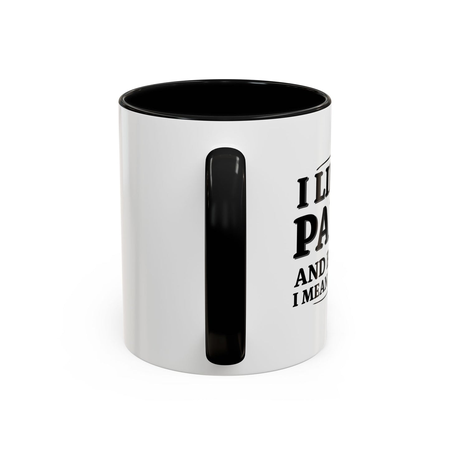 I LIKE TO PARTY Accent BiColor Funny Sarcastic Mug