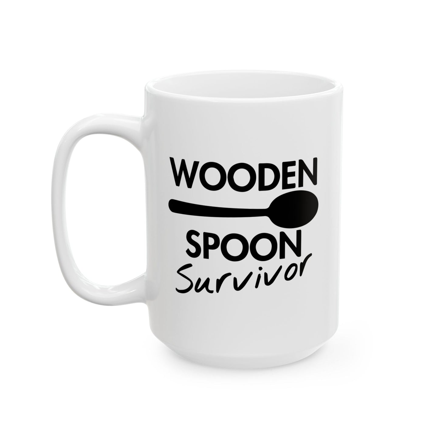 WOODEN SPOON SURVIVOR FUNNY SARCASTIC MUG