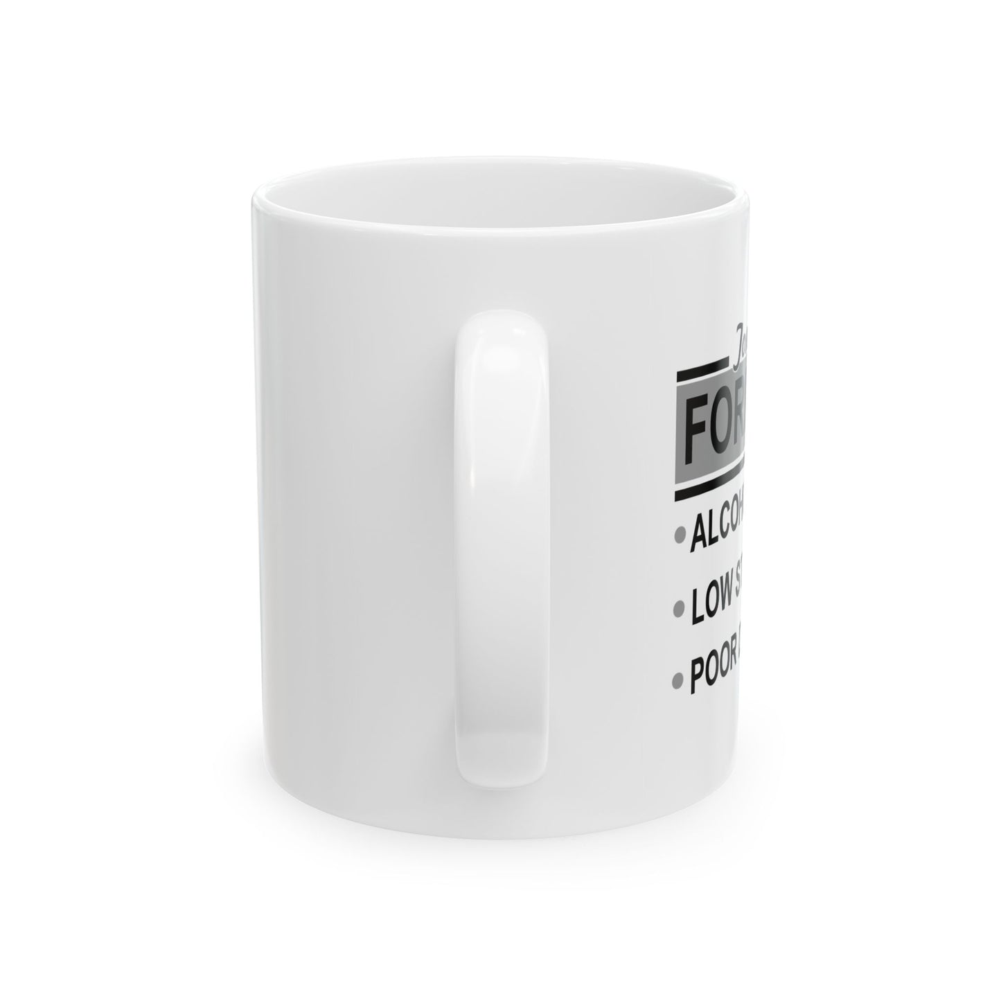 TONIGHT'S FORECAST FUNNY SARCASTIC WHITE MUG