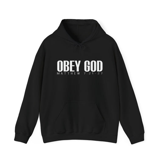 OBEY GOD - MATTHEW 7-21 - Premium Unisex Funny Sarcastic Black Hoodie Sweatshirt