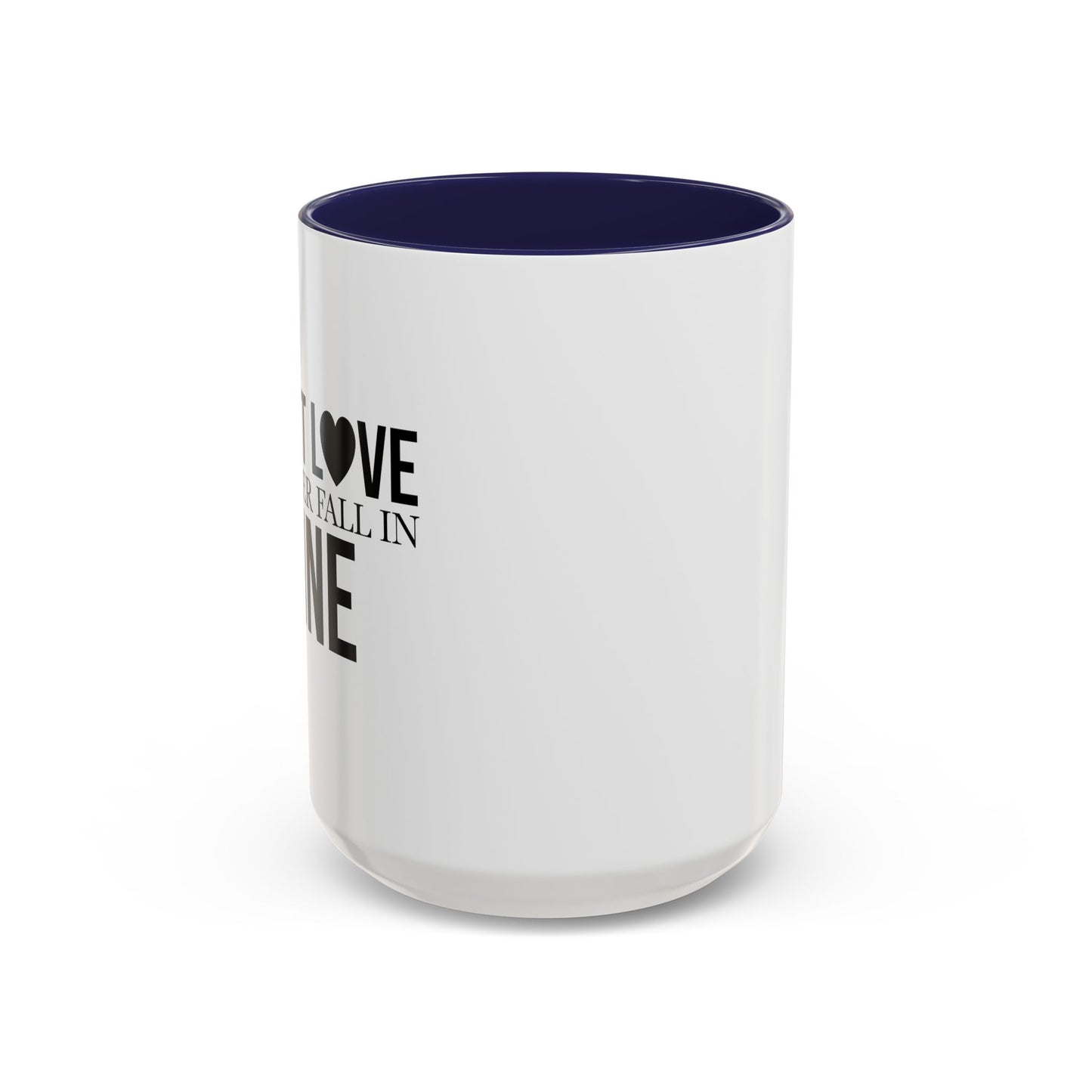 FALL IN WINE Accent BiColor Funny Sarcastic Mug