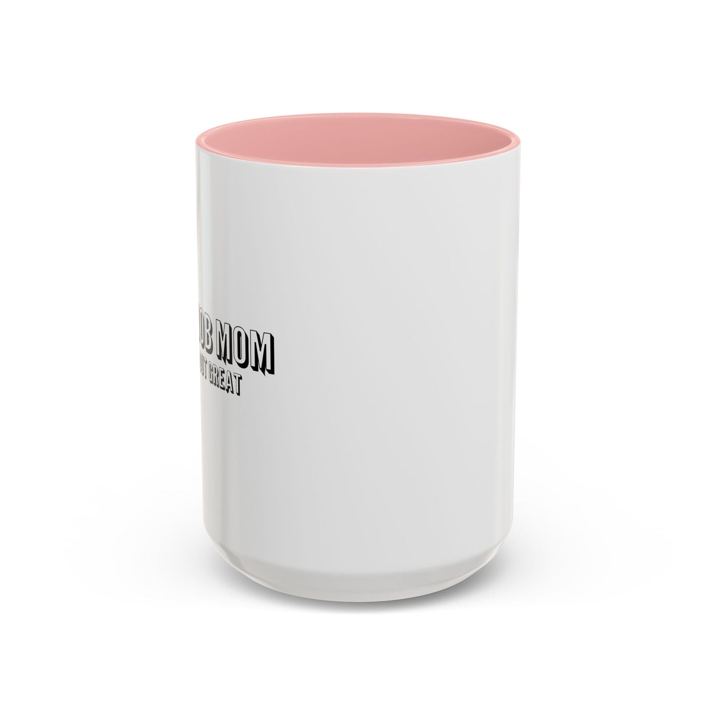 GREAT JOB MOM Accent BiColor Mug