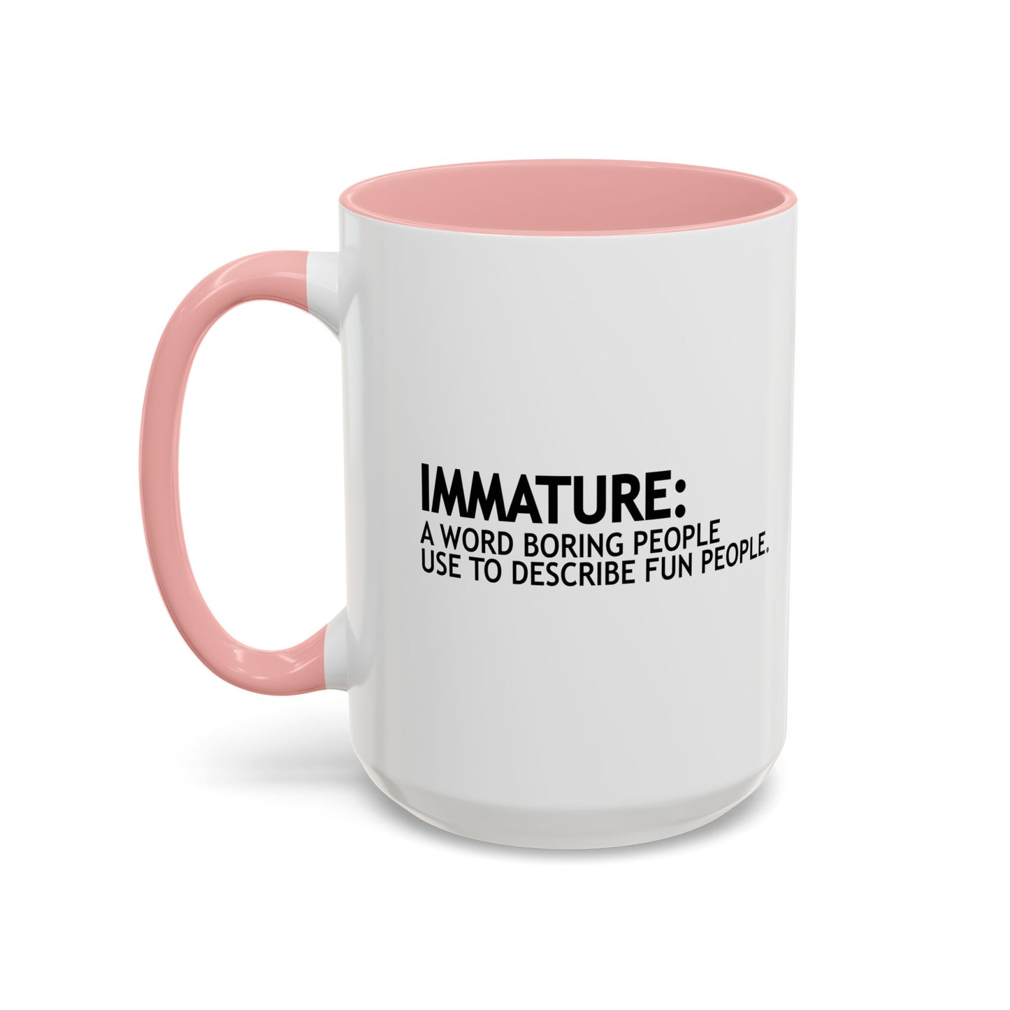 DESCRIBE FUN PEOPLE Accent BiColor Funny Sarcastic Mug