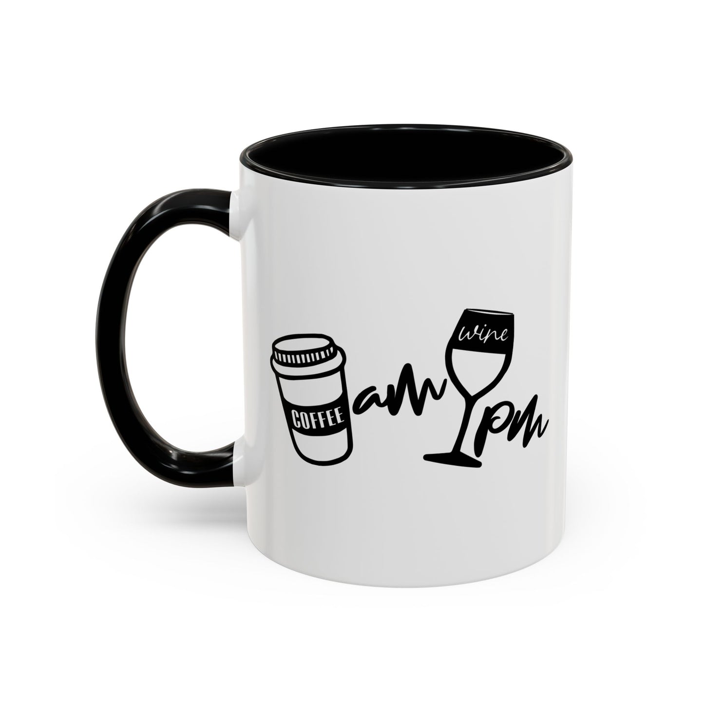 AM PM DRINKS Accent BiColor Funny Sarcastic Mug