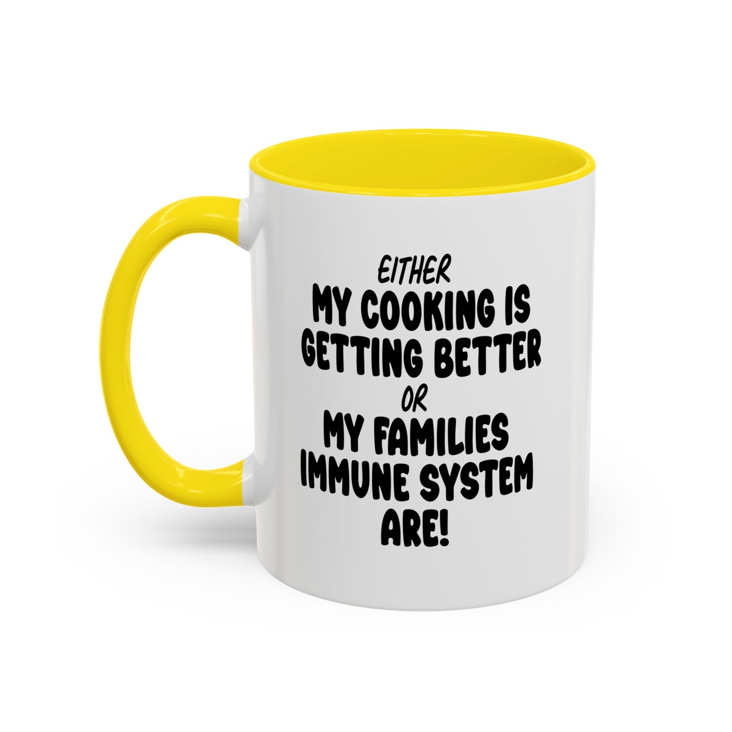 MY COOKING IS GETTING BETTER Accent BiColor Funny Sarcastic Mug