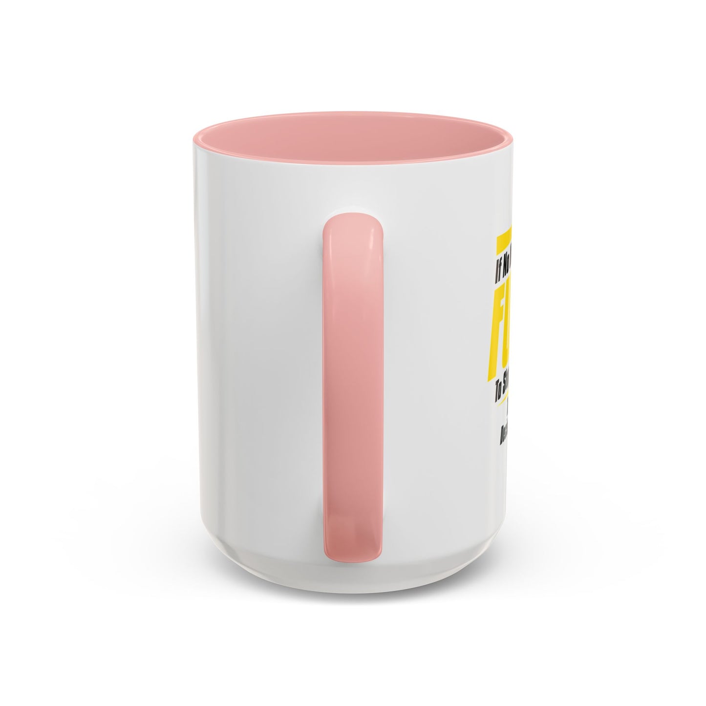 HOW BAD OF A DECISION CAN IT REALLY BE Accent BiColor Funny Sarcastic Mug