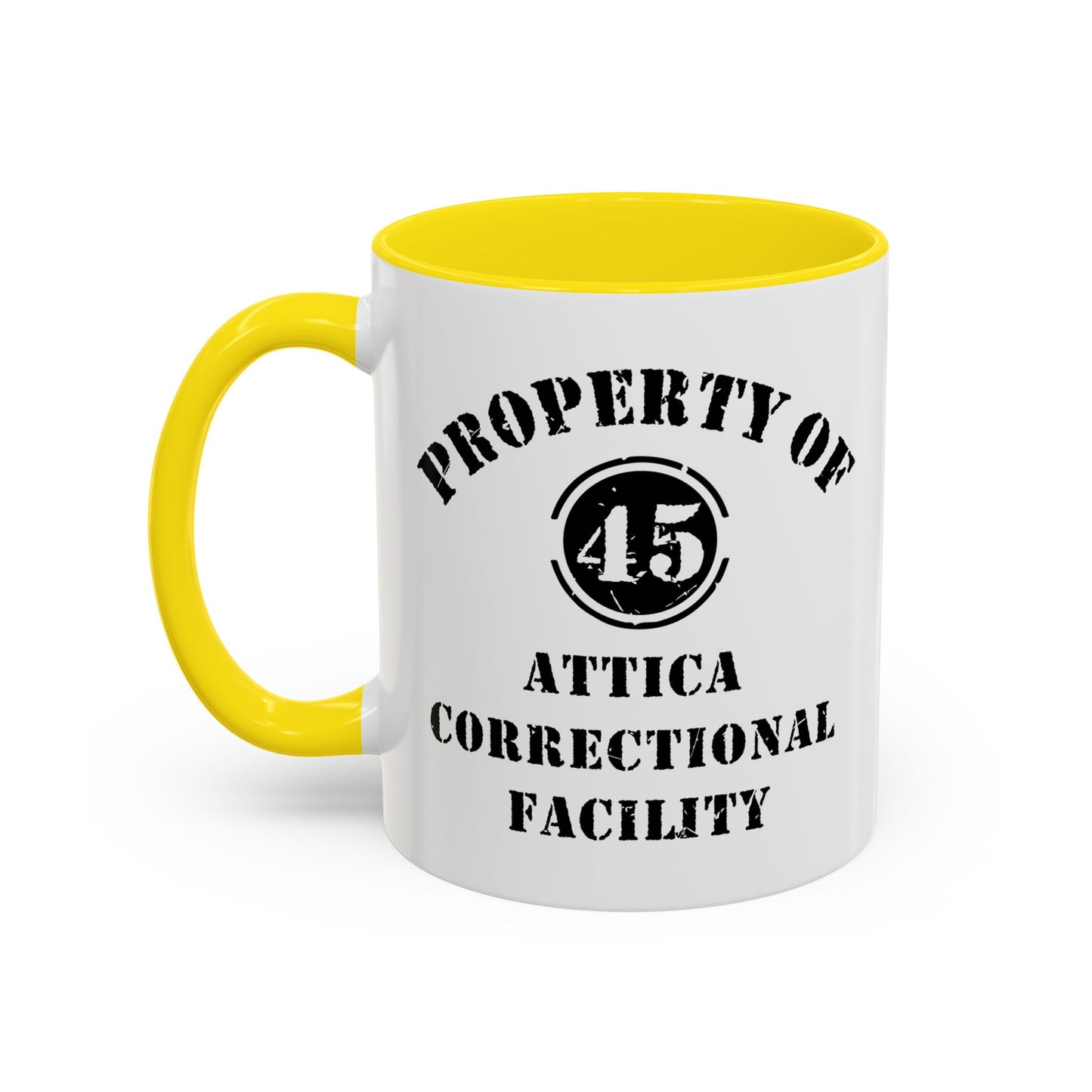 ATTICA CORRECTIONAL FACILITY Accent BiColor Funny Sarcastic Mug