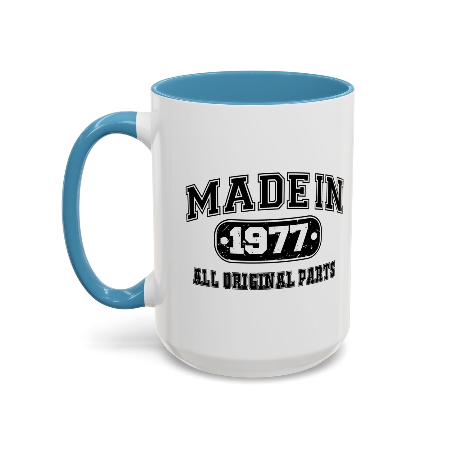 MADE IN 1977 Accent BiColor Funny Sarcastic Mug