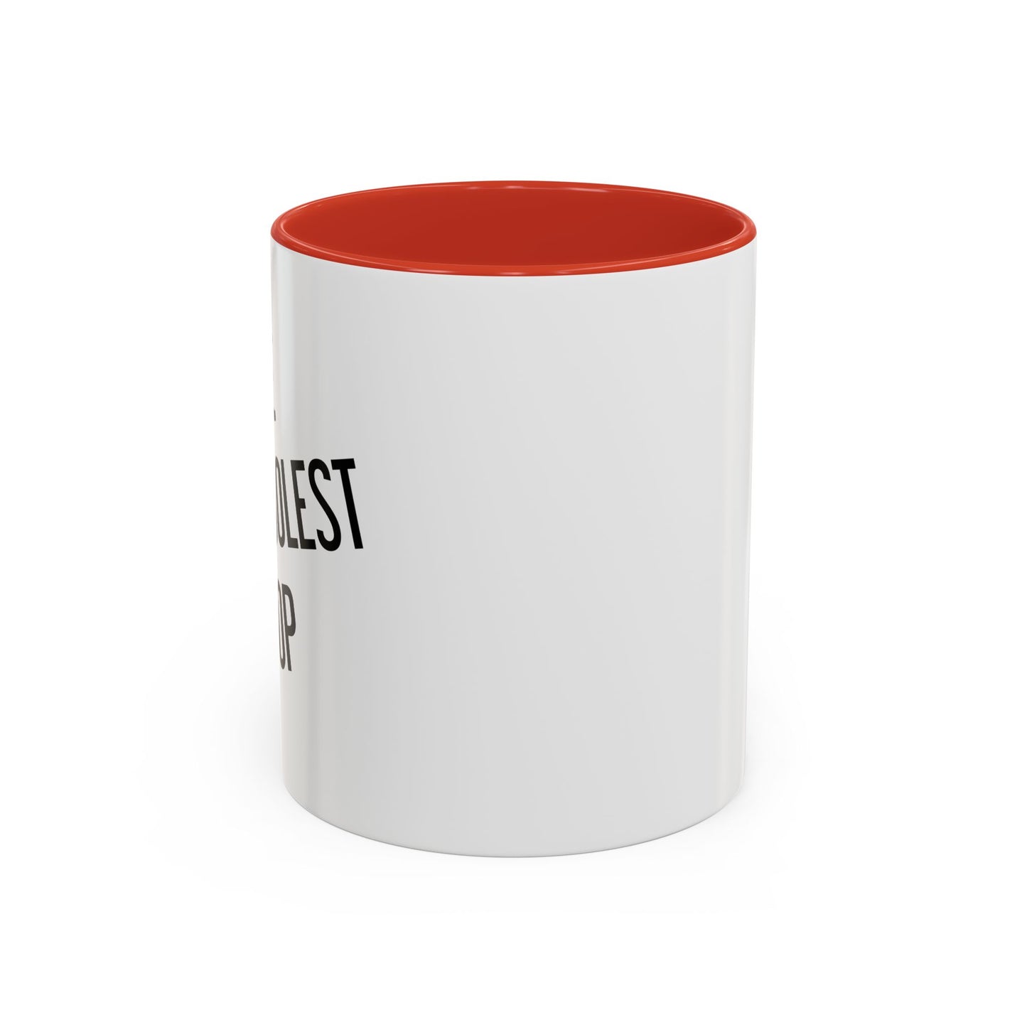 THE COOLEST POP Accent BiColor Funny Sarcastic Mug