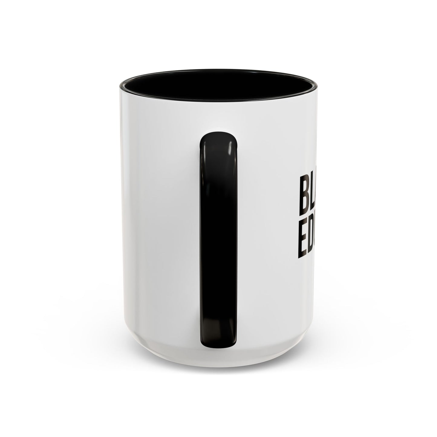 BLACK AND EDUCATED Accent BiColor Funny Sarcastic Mug