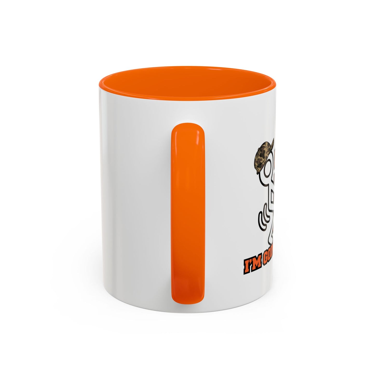 I'M GOING HUNTING Accent BiColor Funny Sarcastic Mug