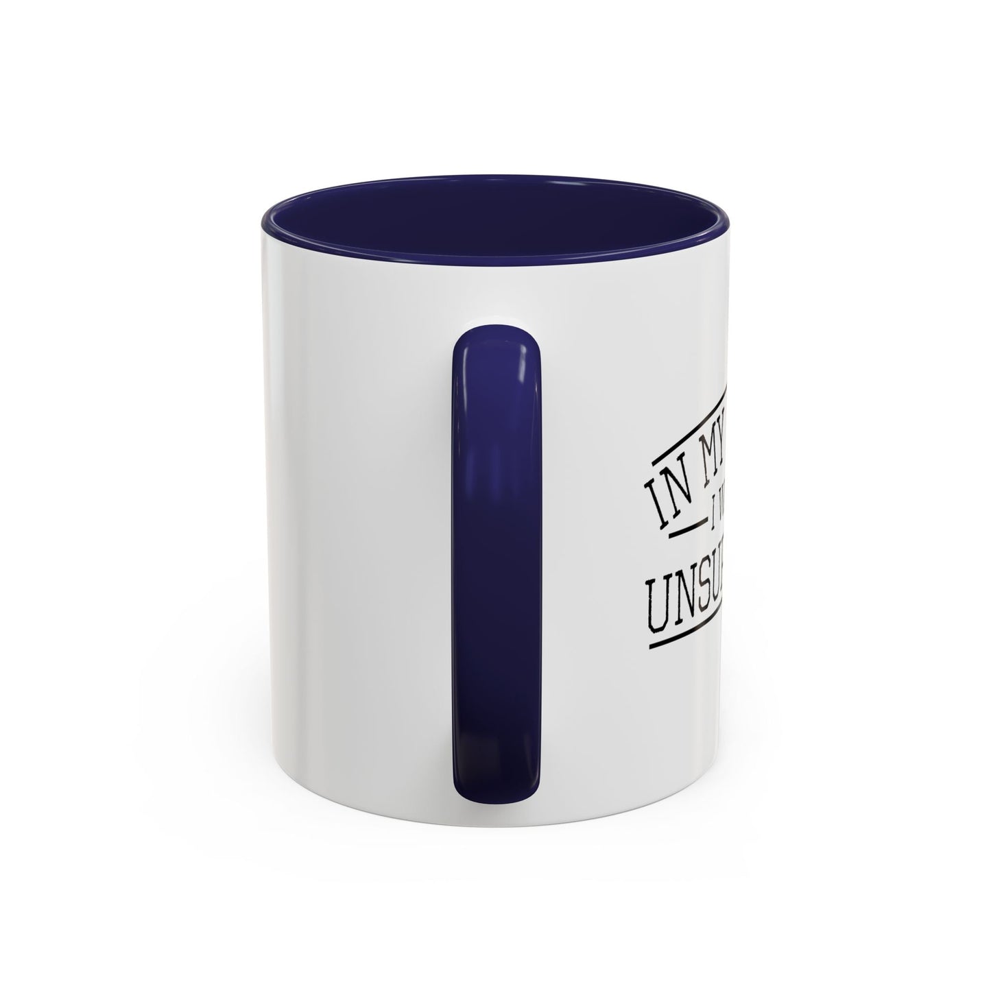 IN MY DEFENSE I WAS LEFT UNSUPERVISED Accent BiColor Funny Sarcastic Mug