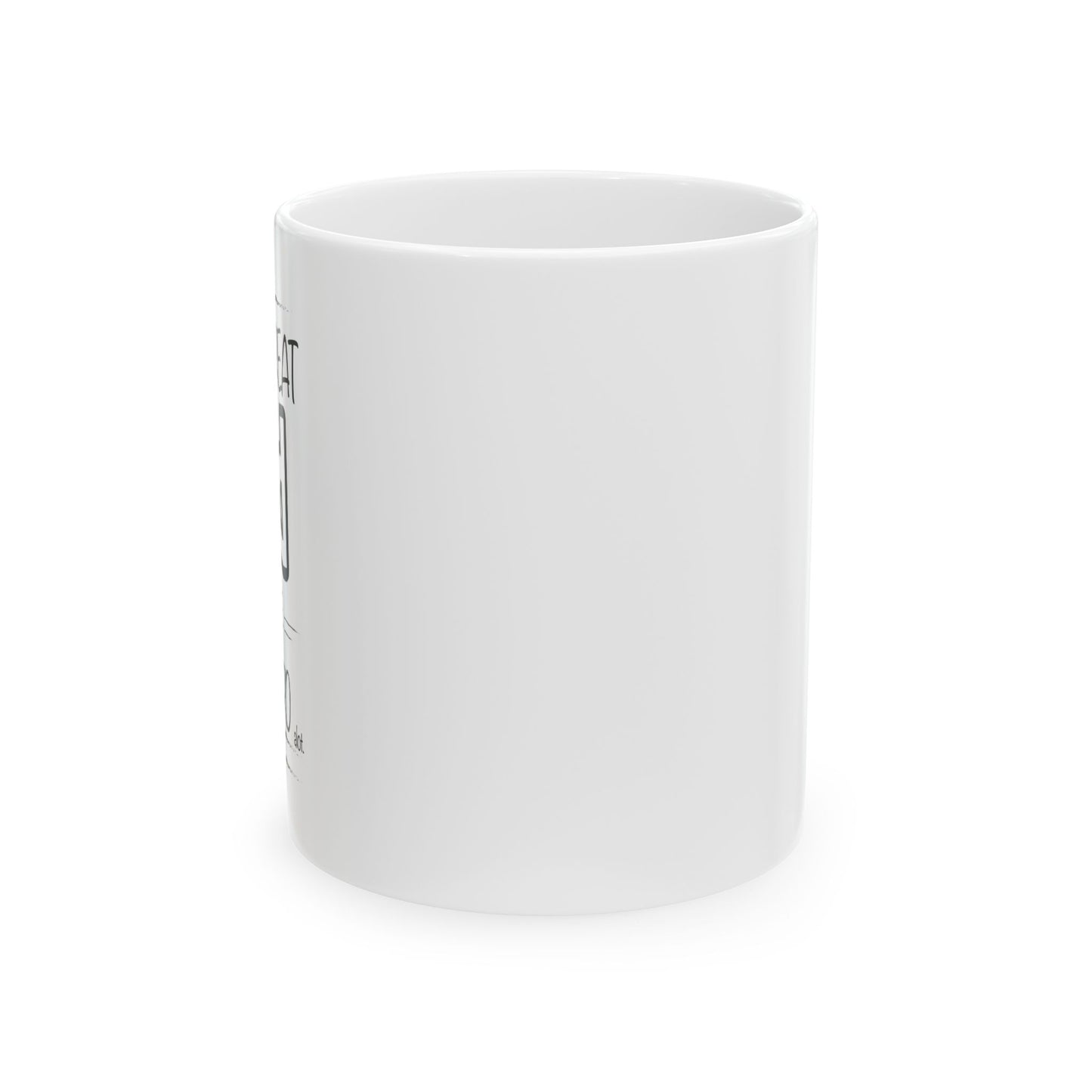 Every Great Dad Says The "F" Word Funny Sarcastic Mug