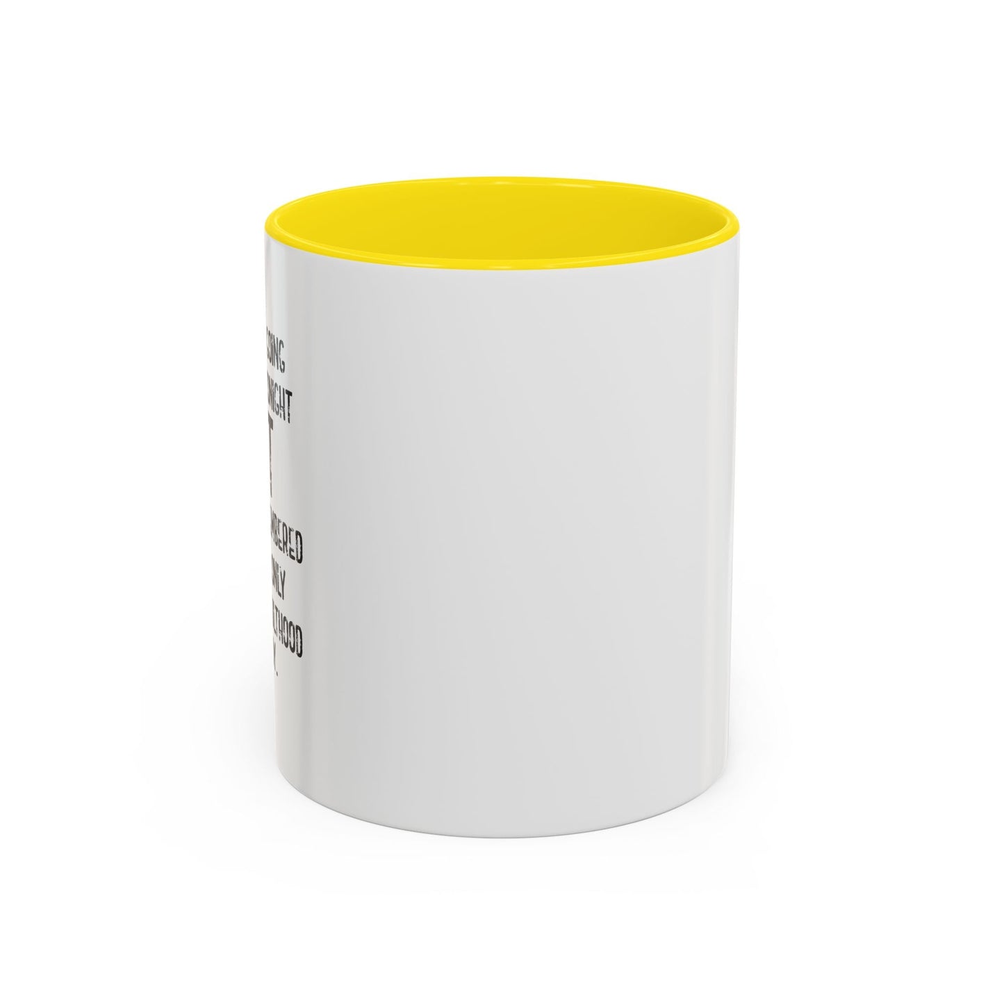 THE ONLY PART OF ADULTHOOD I ENJOY Accent BiColor Funny Sarcastic Mug