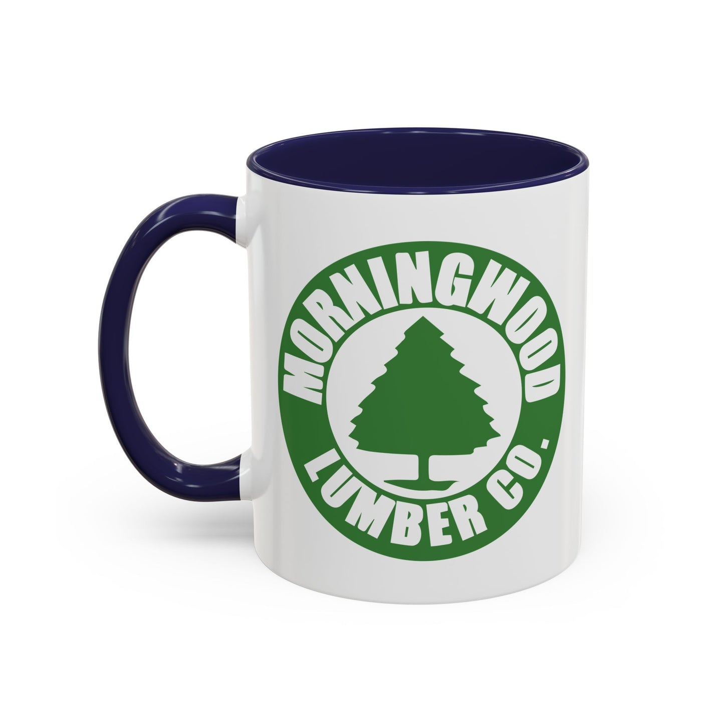 MORNINGWOOD LUMBER CO. Accent BiColor Funny Sarcastic Mug