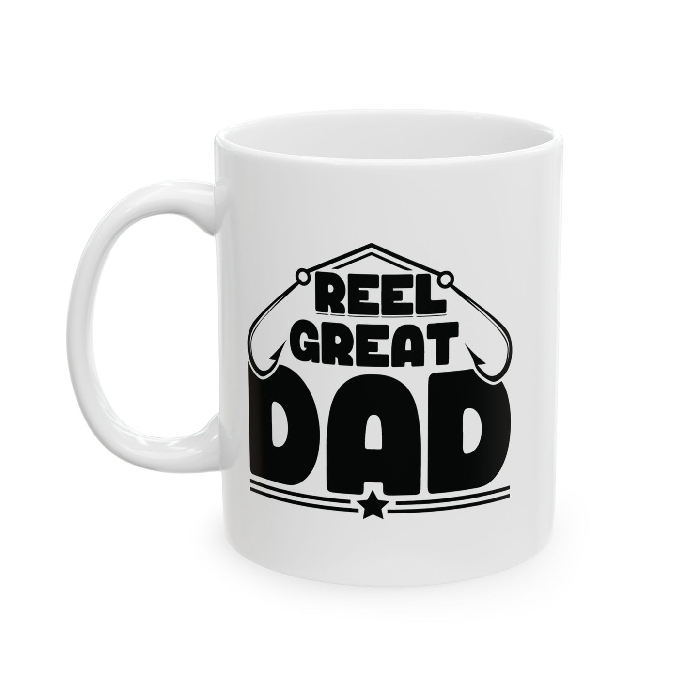 REEL GREAT DAD FUNNY SARCASTIC MUG