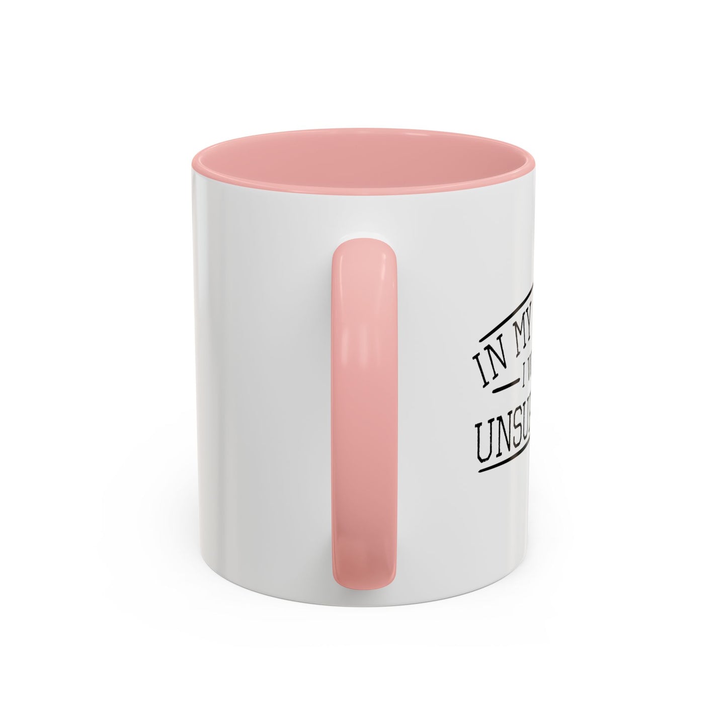 IN MY DEFENSE Accent BiColor Funny Sarcastic Mug