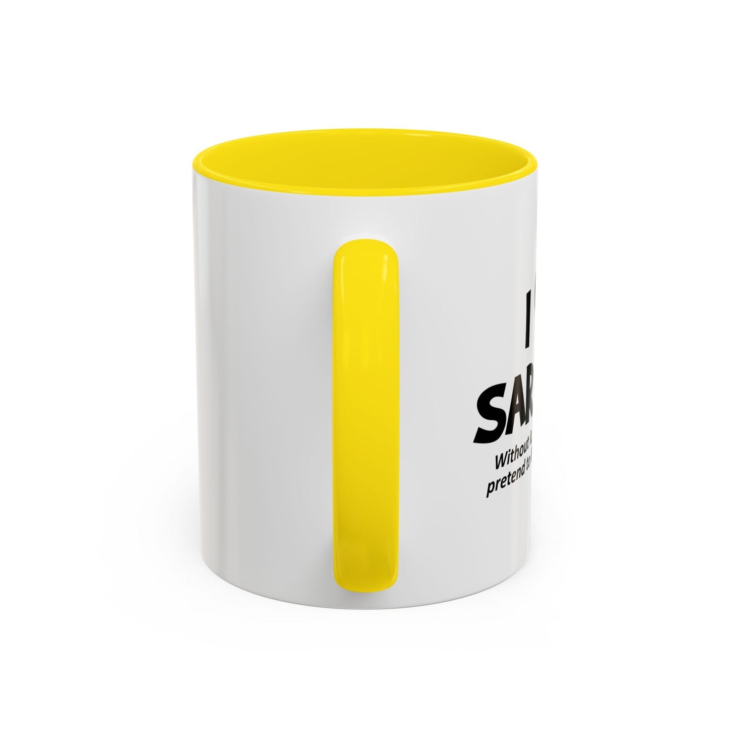 I HEART SARCASM Accent BiColor Funny Sarcastic Mug