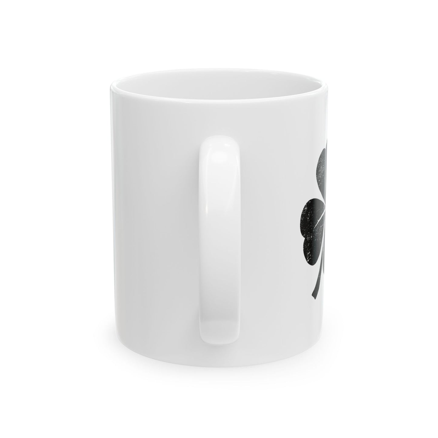 LEAF CLOVER FUNNY SARCASTIC WHITE MUG