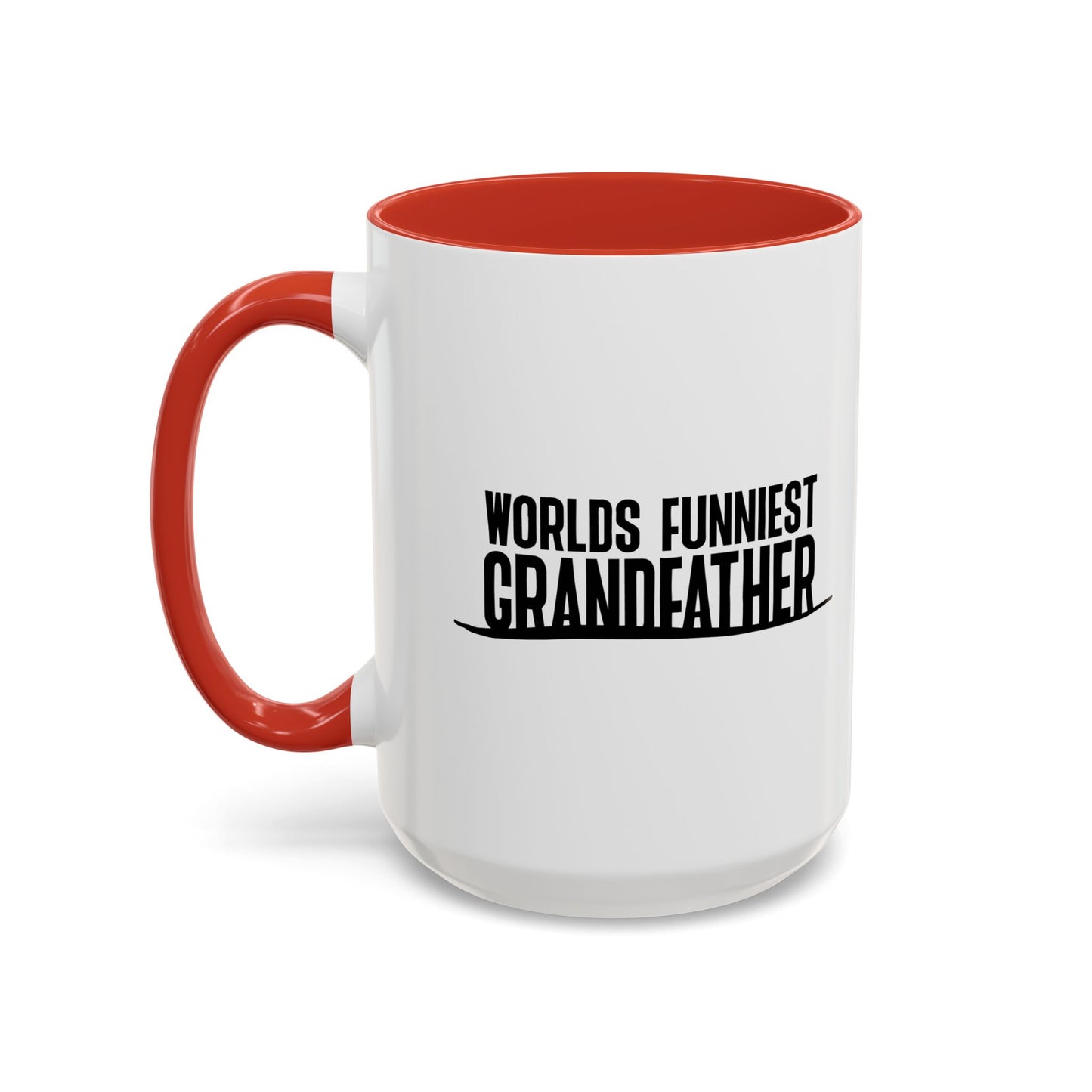 WORLDS FUNNIEST GRANDFATHER Accent BiColor Funny Sarcastic Mug