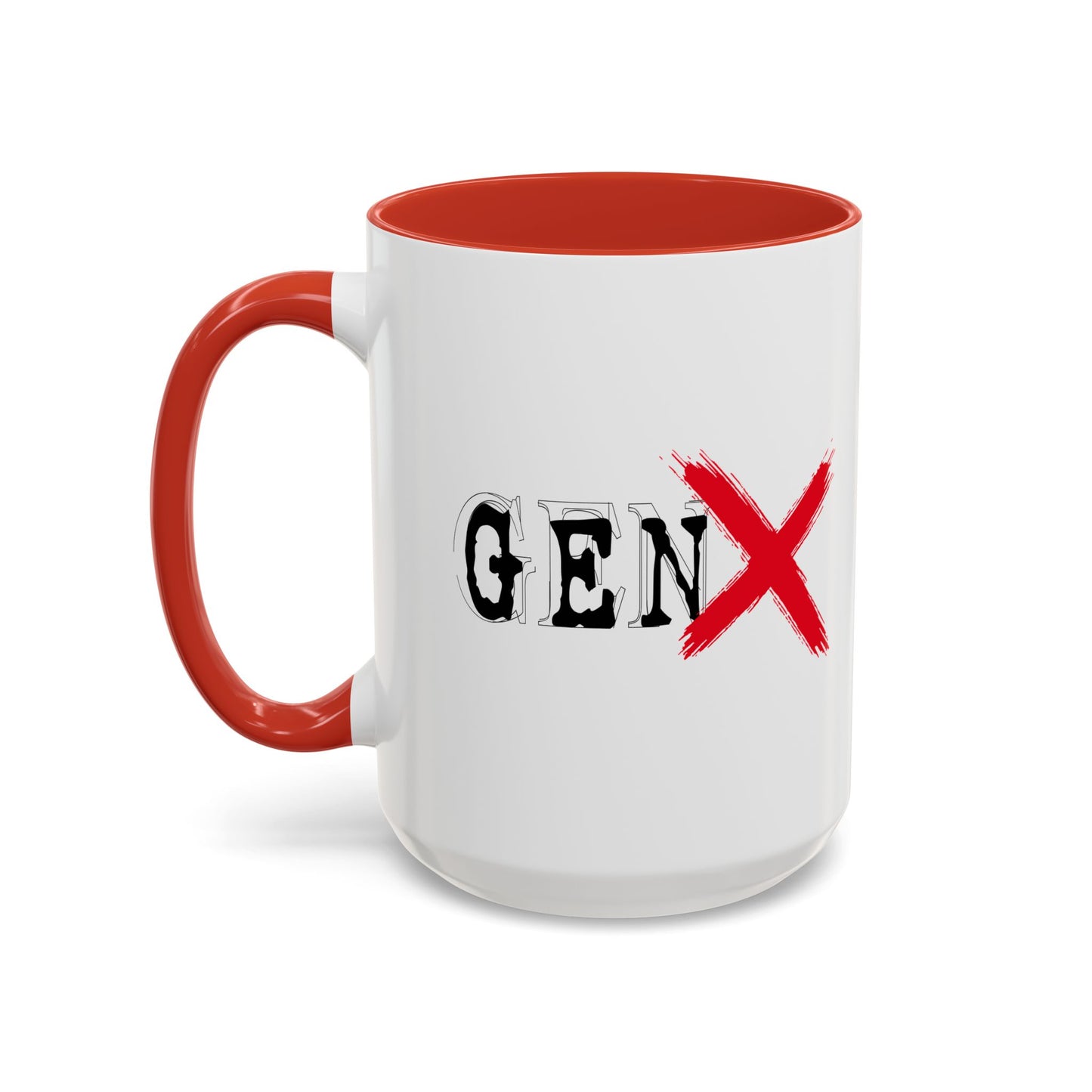 GEN X Accent BiColor Funny Sarcastic Mug