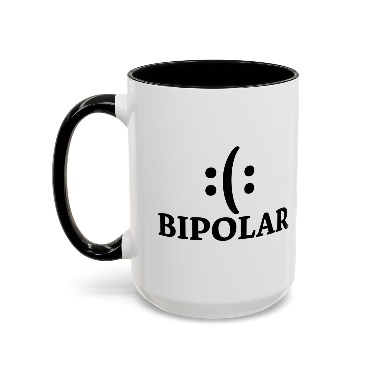 BIPOLAR Accent BiColor Funny Sarcastic Mug