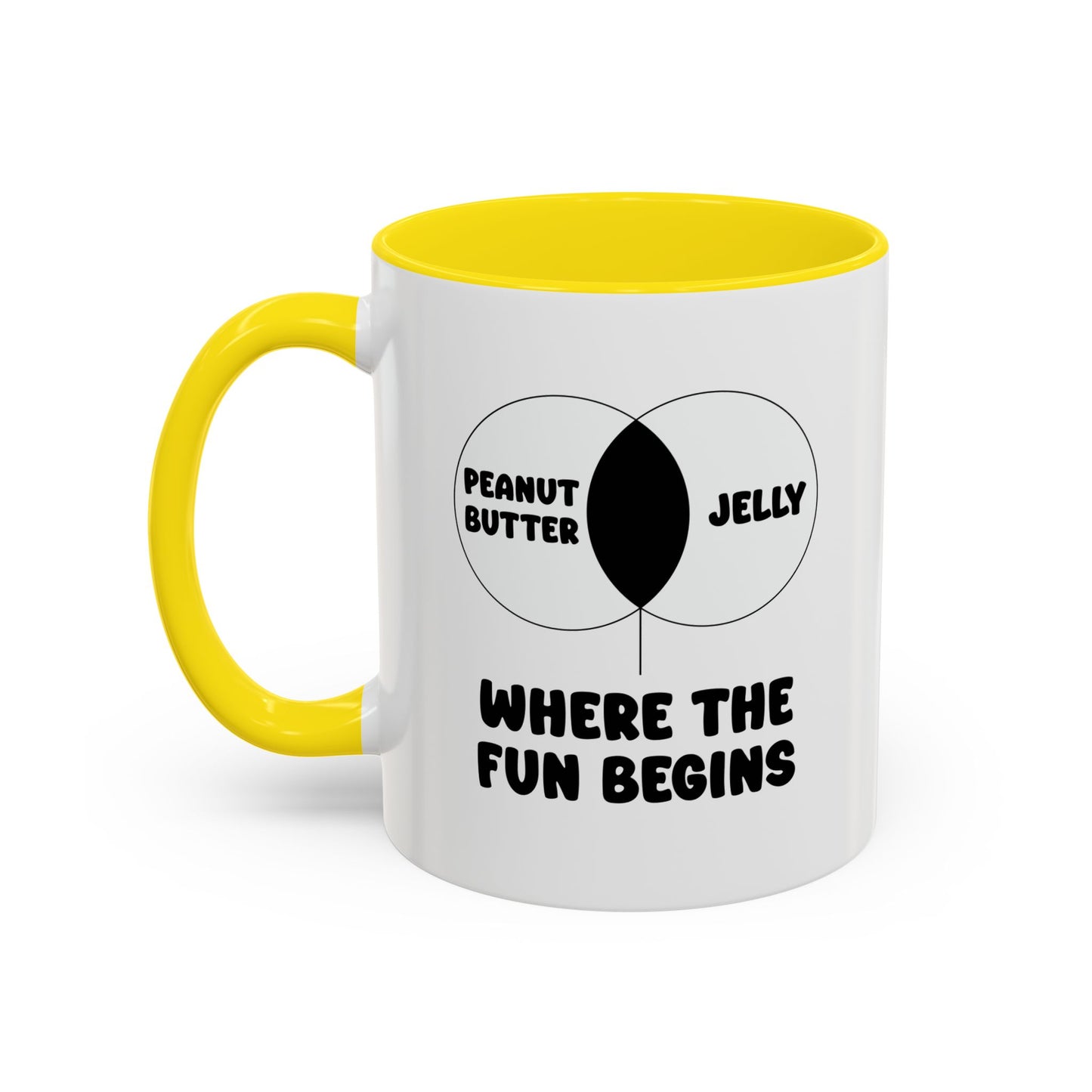 PEANUT BUTTER & JELLY WHERE THE FUN BEGINS Accent BiColor Funny Sarcastic Mug