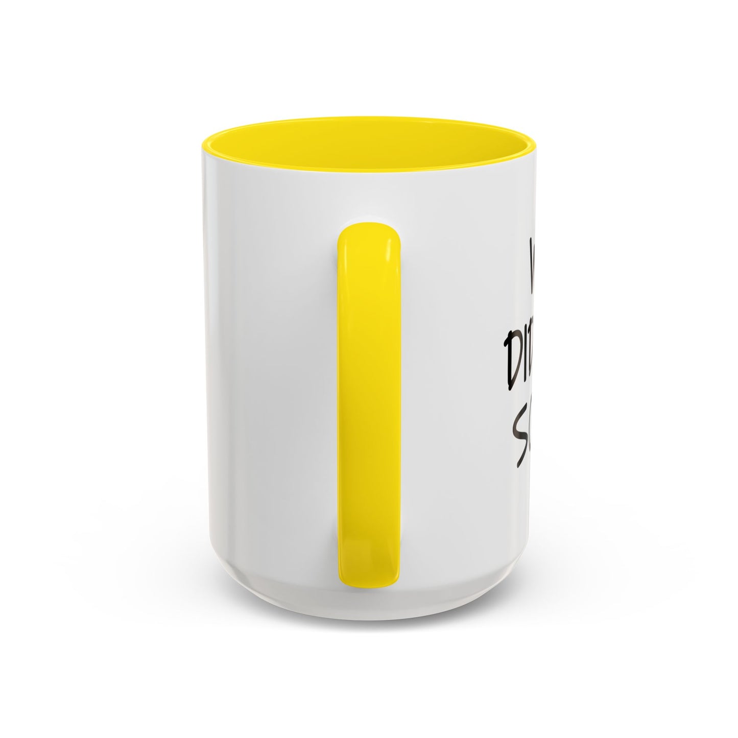 WHEN DID I GET SO OLD? Accent BiColor Funny Sarcastic Mug