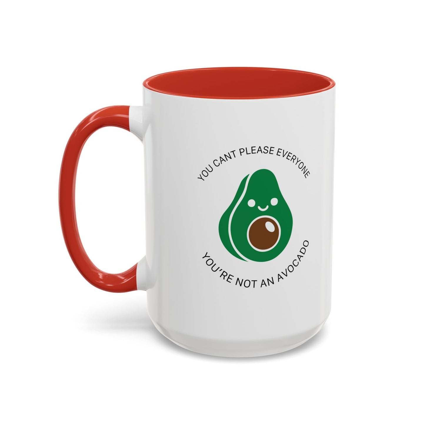 YOU’RE NOT AN AVOCADO Accent BiColor Funny Sarcastic Mug