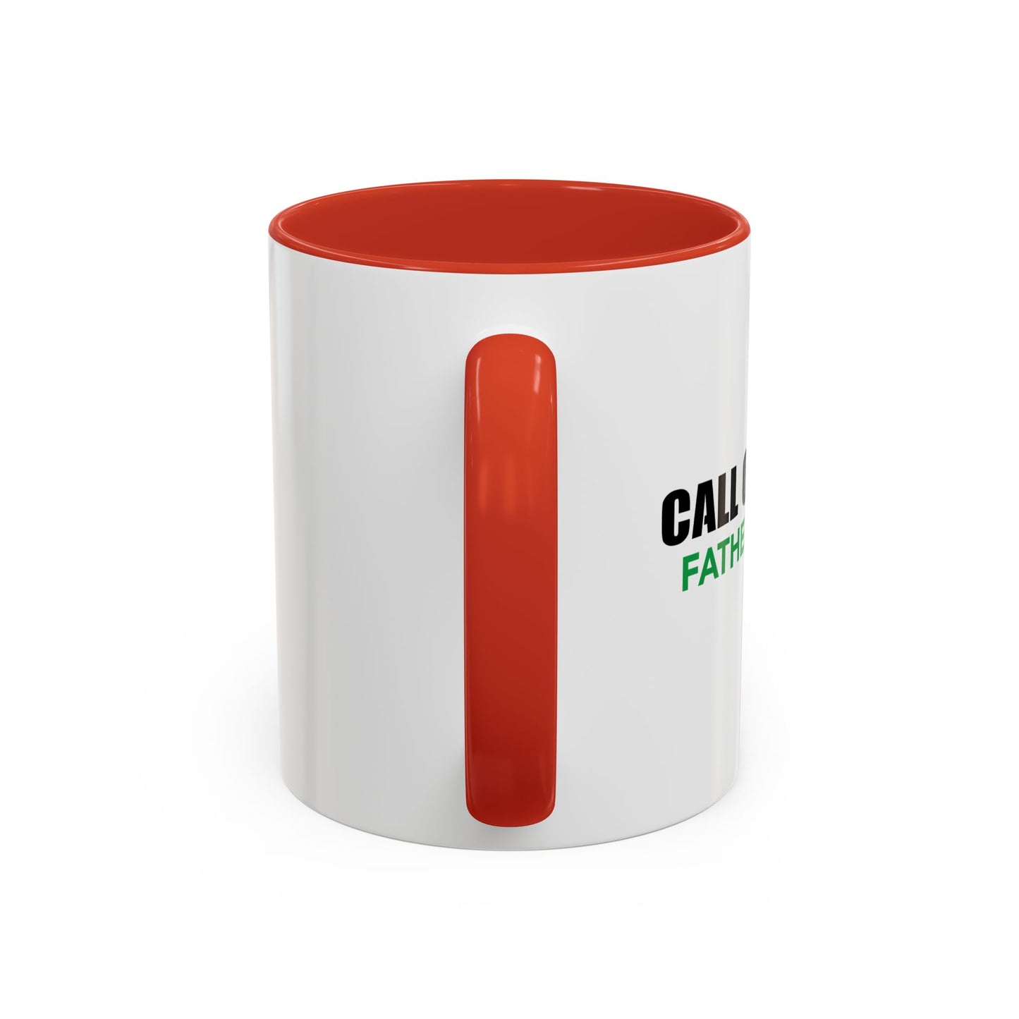 CALL OF DADDY FATHER OPS Accent BiColor Funny Sarcastic Mug