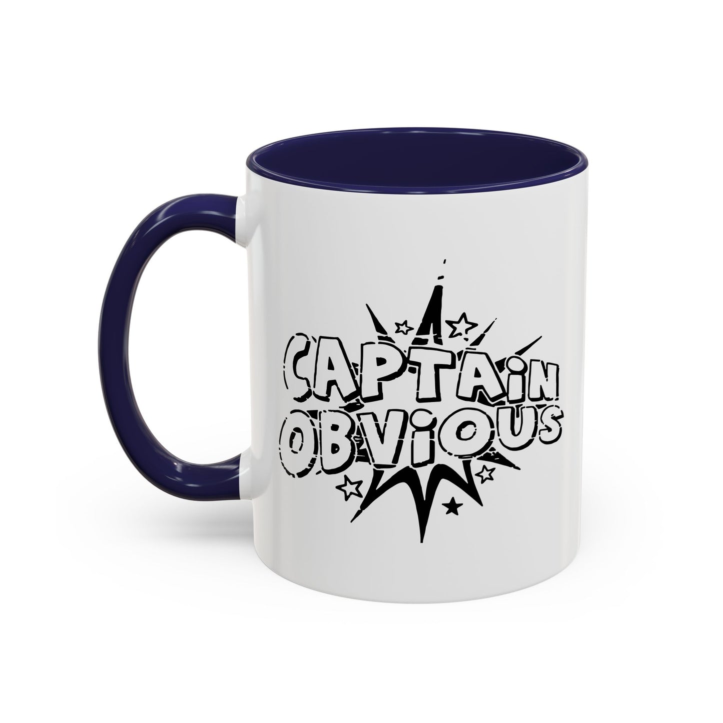 CAPTAIN OBVIOUS Accent BiColor Funny Sarcastic Mug