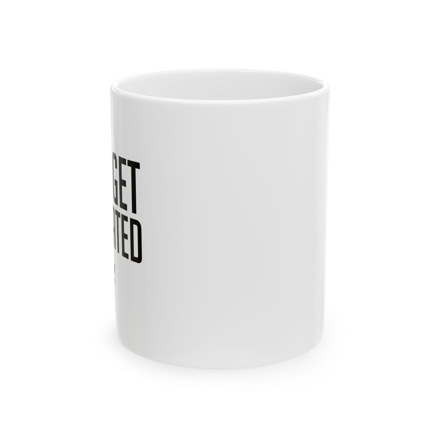 LET'S GET MEDICATED FUNNY SARCASTIC WHITE MUG