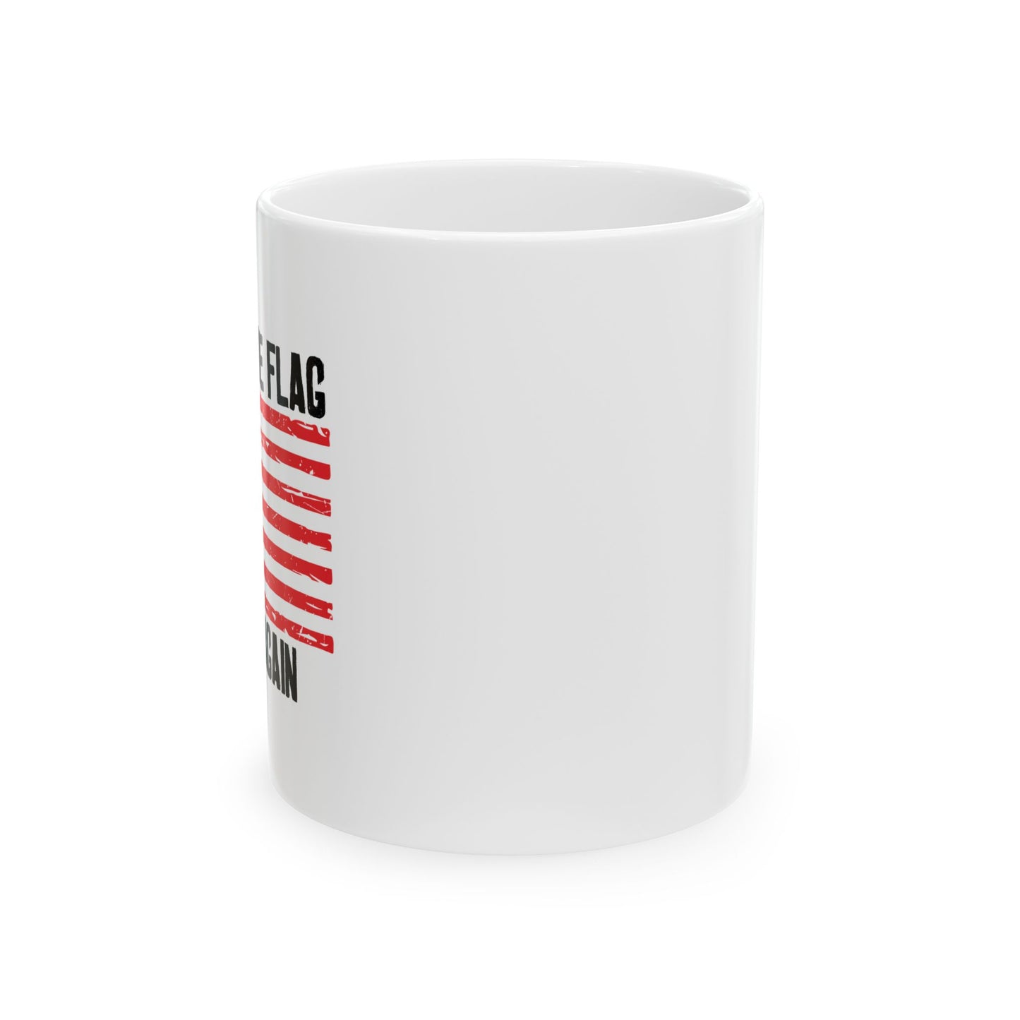 MAKING THE BETSY ROSE FLAG GREAT AGAIN PATRIOTIC WHITE MUG