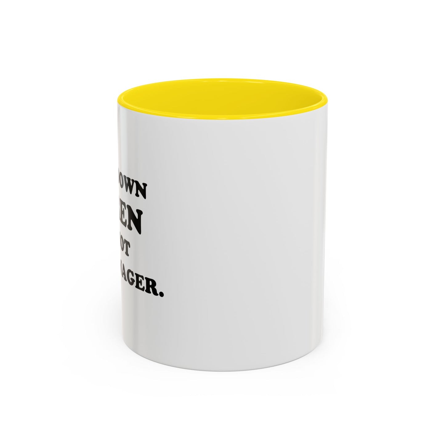 CALM DOWN KAREN Accent BiColor Funny Sarcastic Mug