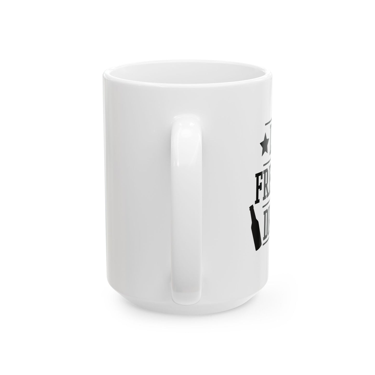 LET FREEDOM DRINK CELEBRATION WHITE MUG