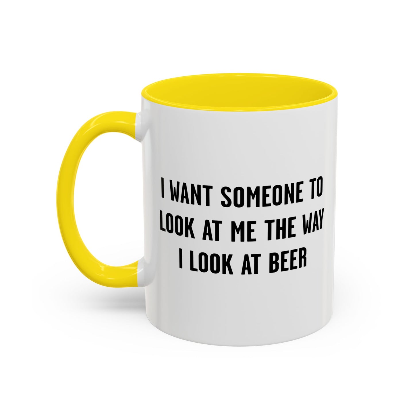 THE WAY I LOOK AT BEER Accent BiColor Funny Sarcastic Mug