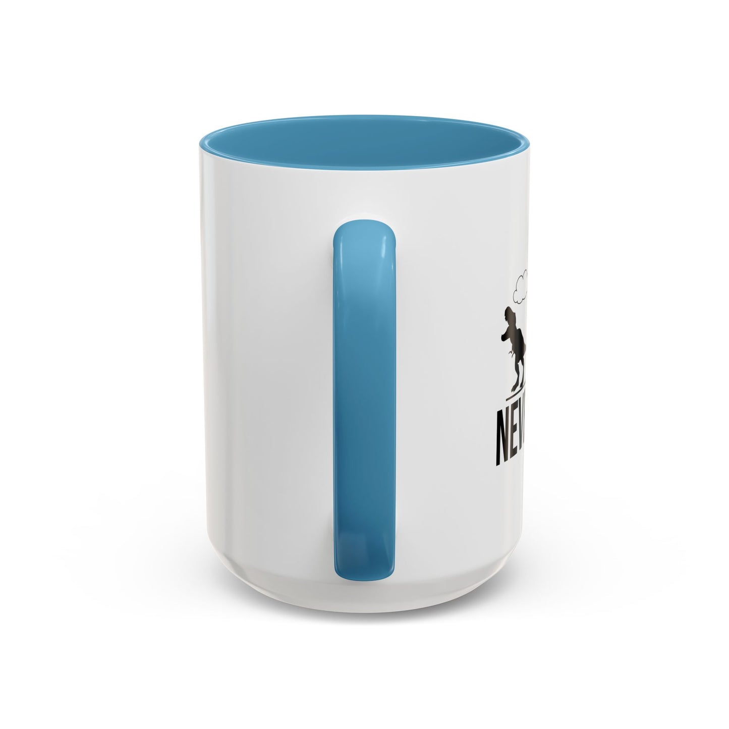 NEVER FORGET Accent BiColor Funny Sarcastic Mug