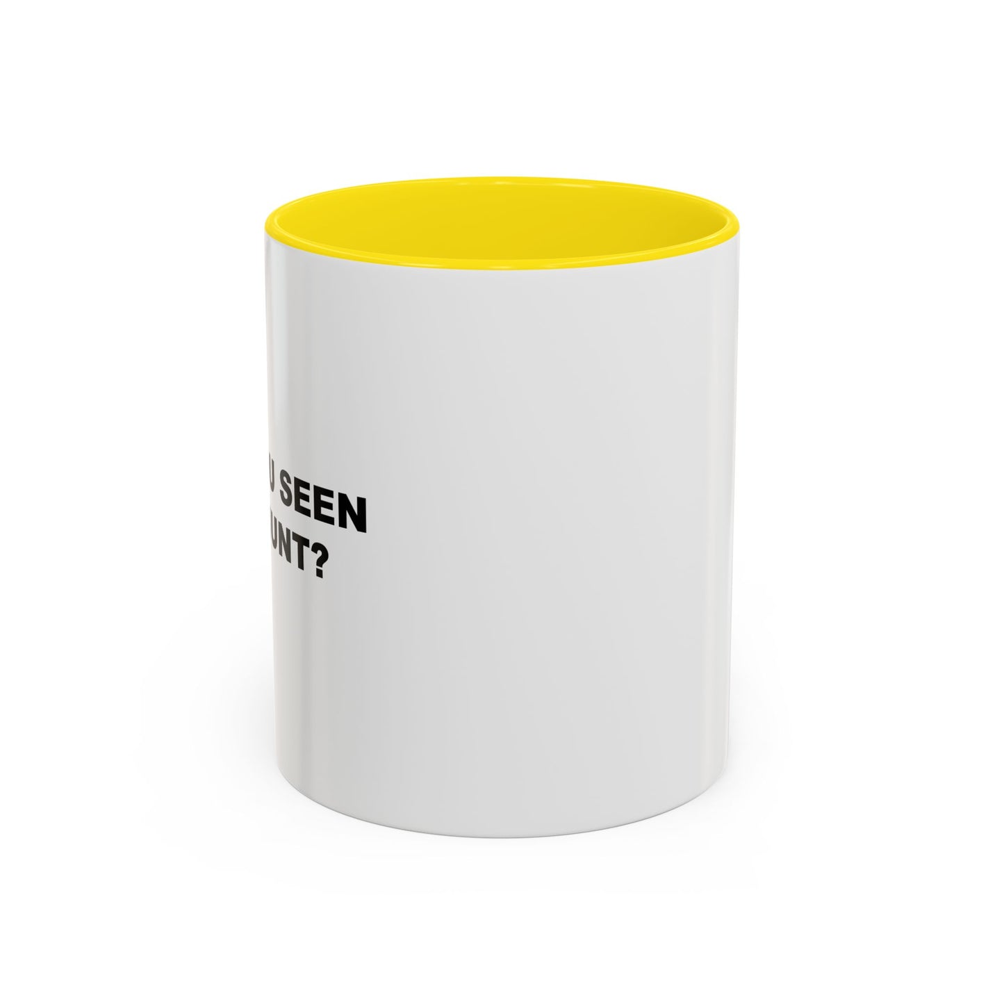 HAVE YOU SEEN MIKE HUNT? Accent BiColor Funny Sarcastic Mug