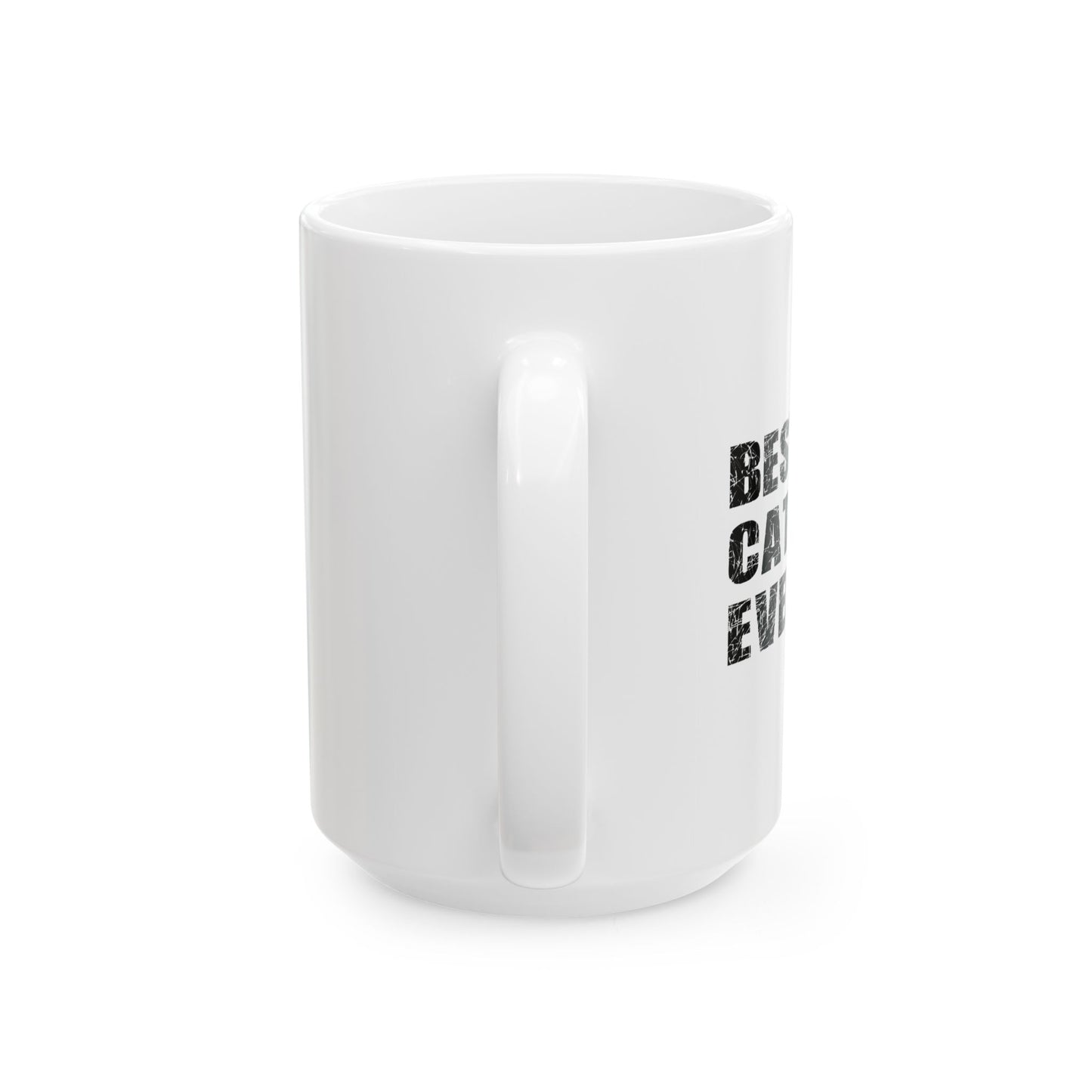 BEST. CAT DAD. EVER. FUNNY SARCASTIC White Mug