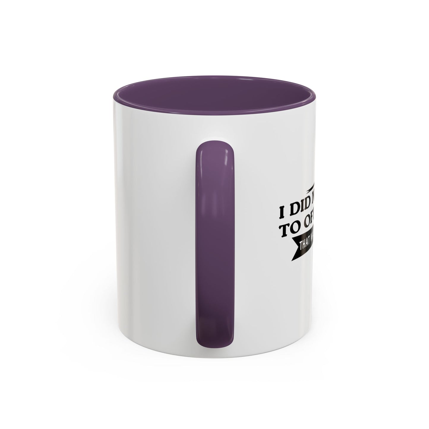 THAT WAS JUST A BONUS Accent BiColor Funny Sarcastic Mug