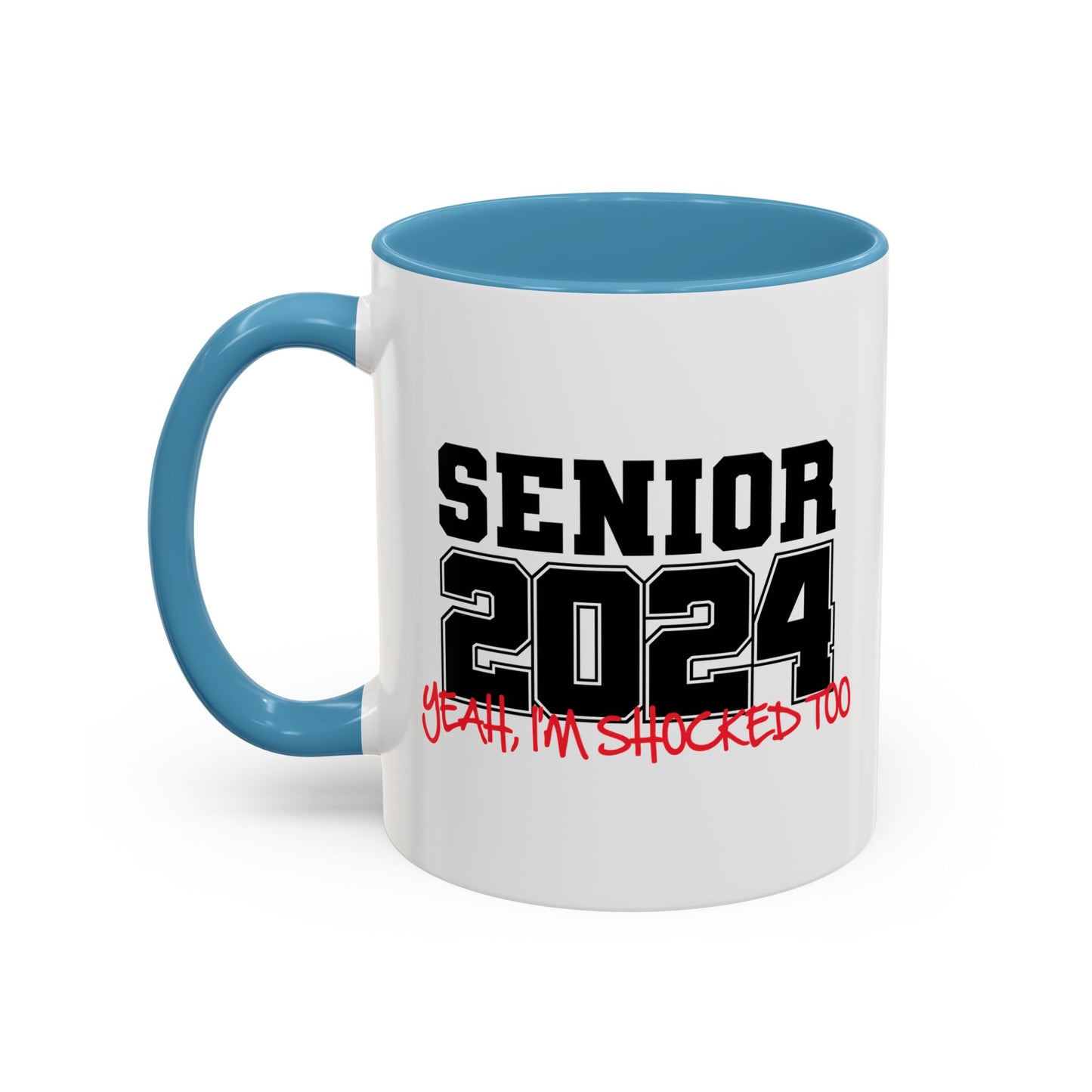 SENIOR 2024 Accent BiColor Funny Sarcastic Mug