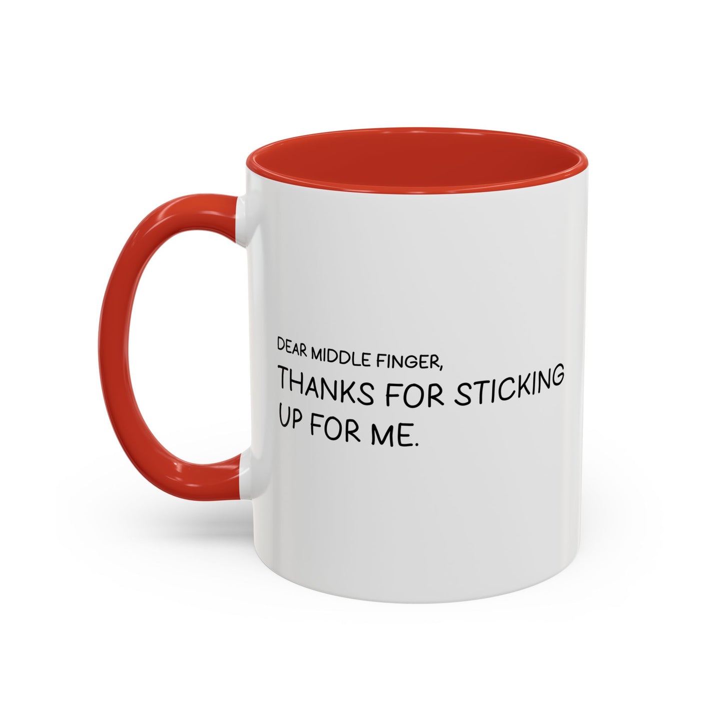 DEAR MIDDLE FINGER Accent BiColor Funny Sarcastic Mug