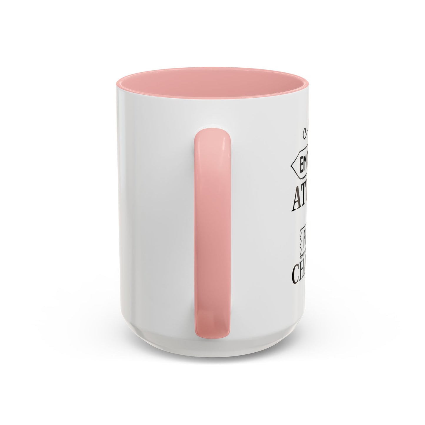 EMOTIONALLY ATTACHED TO FICTIONAL CHARACTERS Accent BiColor Funny Sarcastic Mug