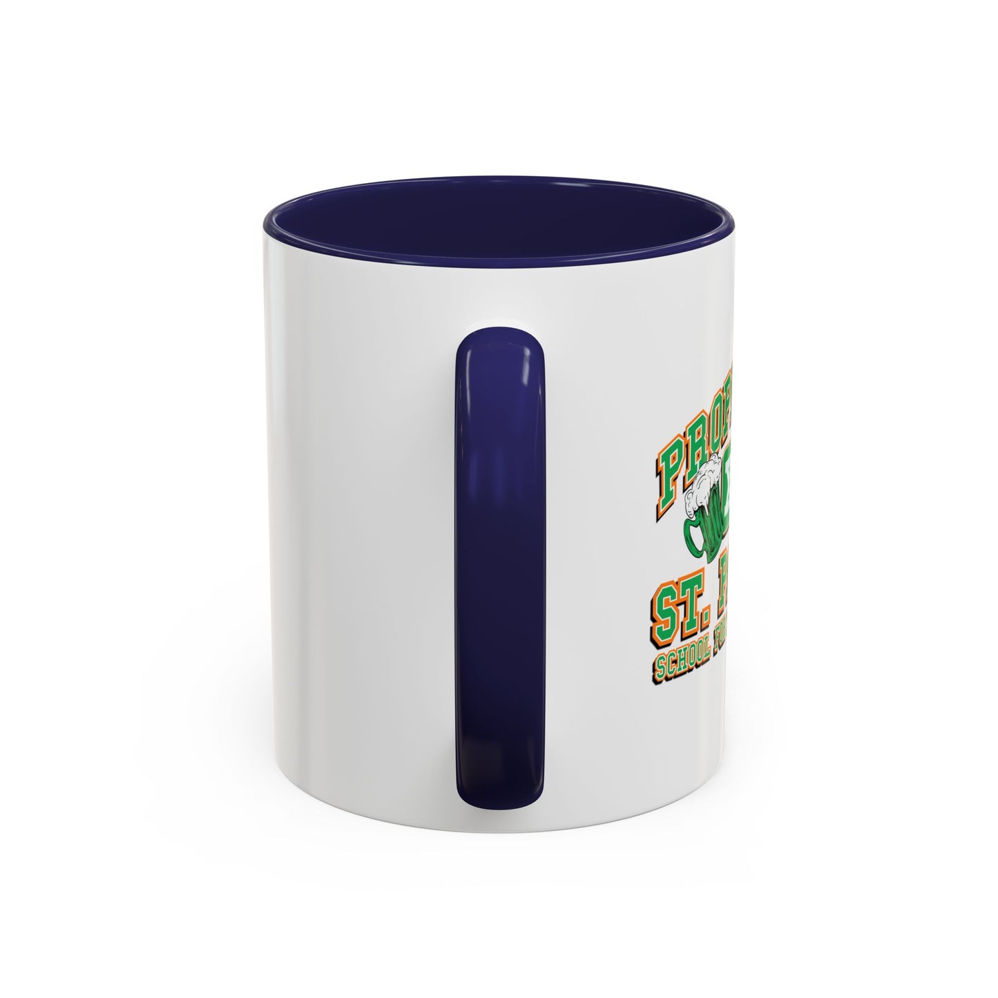 PROPERTY OF ST. PATRICKS Accent BiColor Funny Sarcastic Mug