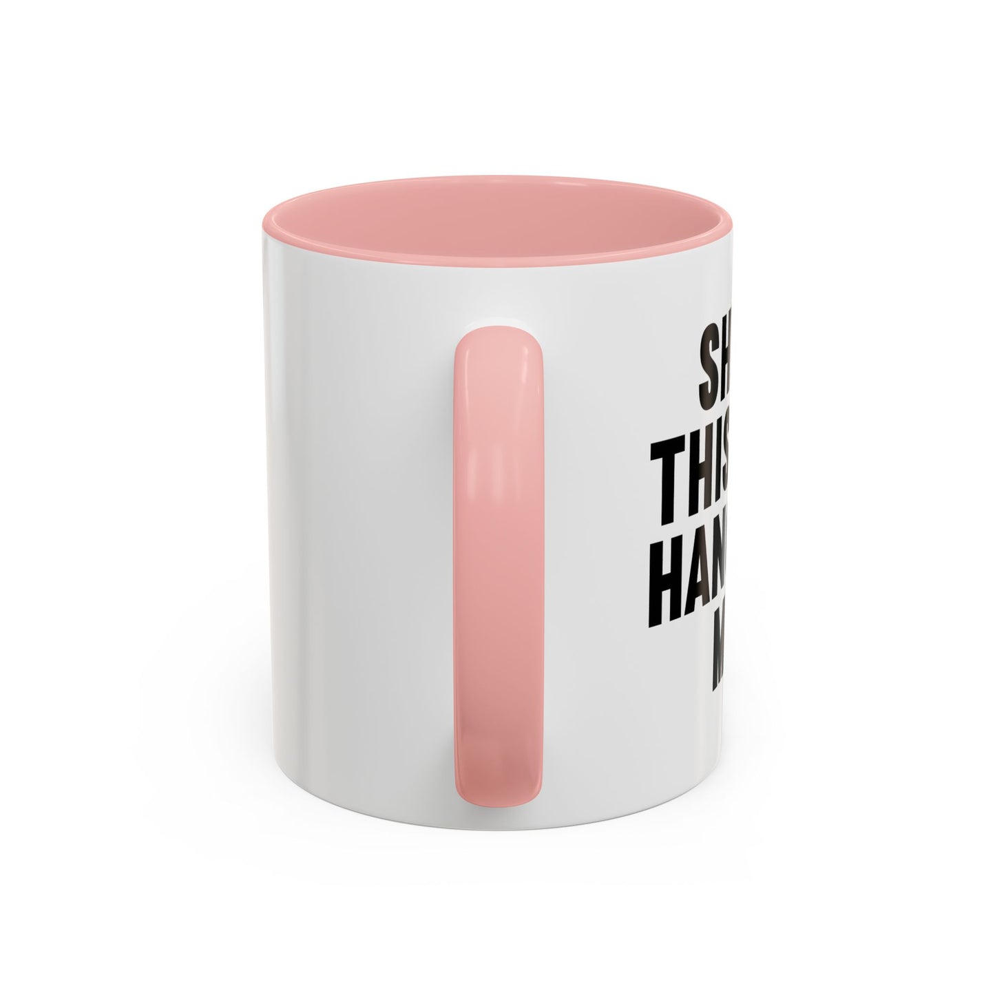 SHHHH, THIS IS MY HANGOVER MUG. Accent BiColor Funny Sarcastic Mug