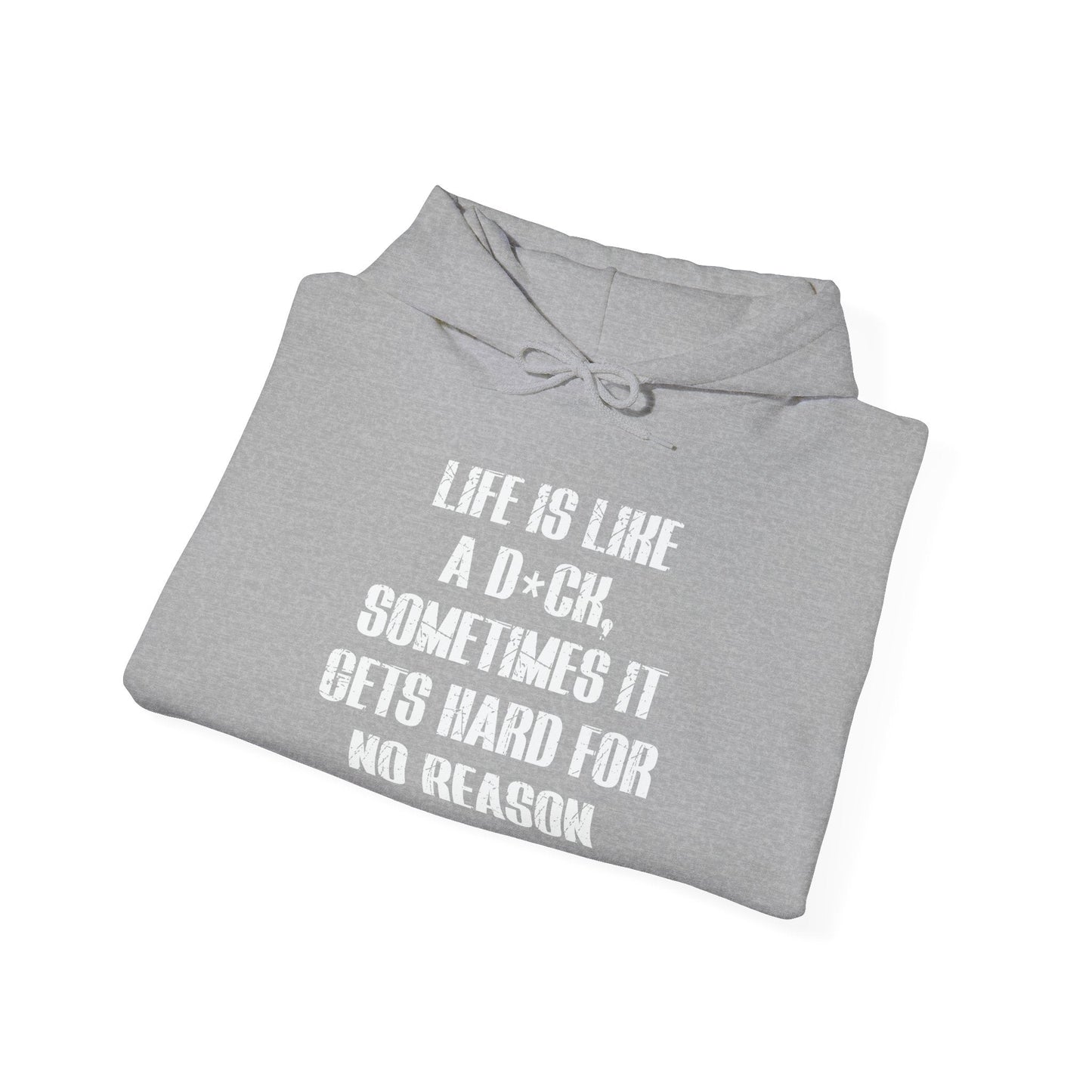 LIFE IS LIKE A DICK - Premium Unisex Funny Sarcastic Black Hoodie Sweatshirt