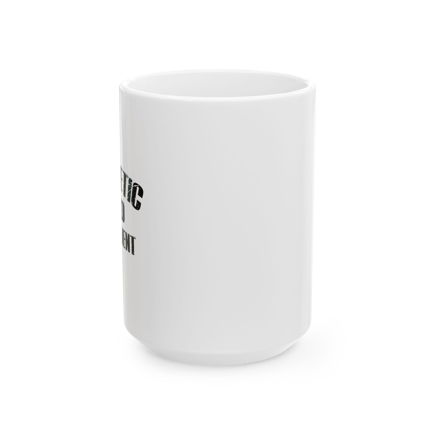 MATHLETIC DEPARTMENT FUNNY SARCASTIC MUG